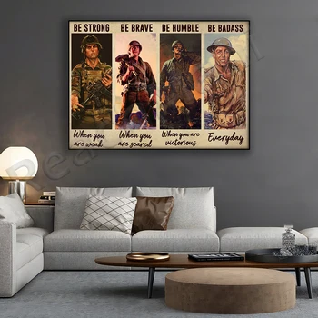 Военный плакат ко Дню ветерана, солдат армии, будь сильным, когда ты слаб, плакат для домашнего декора, плакат для гостиной