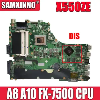 Для ASUS VM590Z A555Z X555Z X550ZE X550ZA X550Z X550 K550Z Материнская плата Ноутбука A8 A10 FX-7500 CPU X550ZA Материнская плата ноутбука
